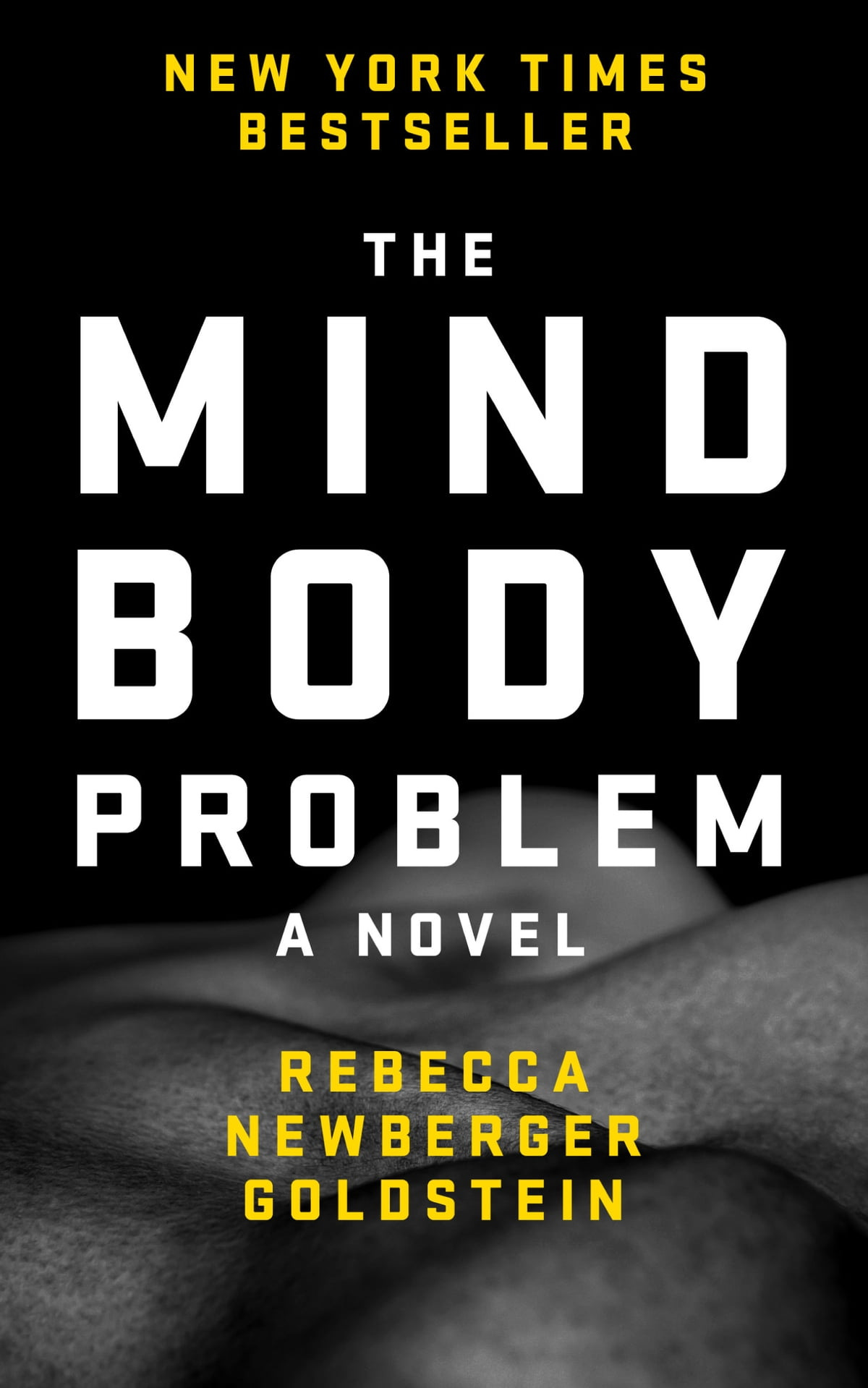 Cover of The Mind Body Problem, by Rebecca Goldstein