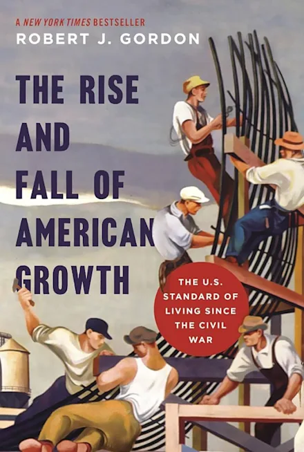 The Rise and Fall of American Growth book cover by Princeton University Press