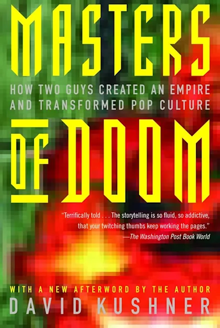 Masters of Doom: How Two Guys Created an Empire and Transformed Pop Culture book cover by Penguin Random House
